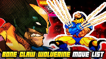 BONE CLAW WOLVERINE MOVE LIST - Marvel vs. Capcom 2: New Age of Heroes (MvC2)