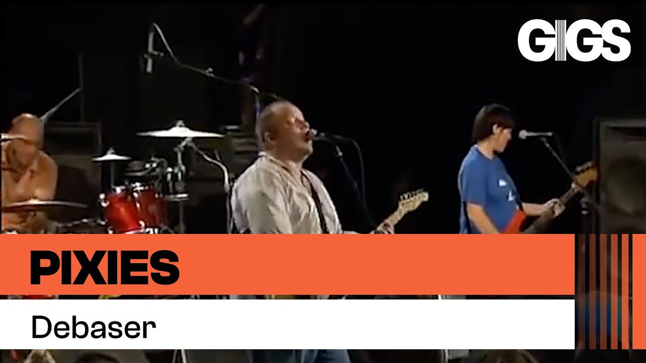 Pixies Debaser YouTube