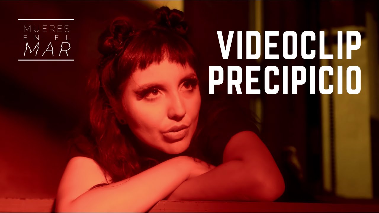 Mueres En El Mar - Precipicio (Videoclip)