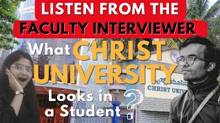 What Christ University Looks For In Admission Interviews  Direct Hacks Out By Faculty Interviewer