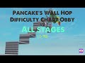 Pancake’s Wall Hop Difficulty Chart Obby || All Stages (1-70) || BEATEN ON MOBILE! || (ROBLOX Obby)