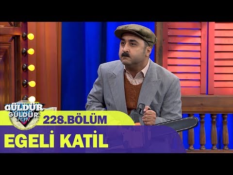 Egeli Katil – Güldür Güldür Show 228.Bölüm