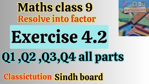 Exercise 4.2 question Q1, Q2, Q3, Q4 all parts, complete exercise maths class 9 Sindh board/ Karachi