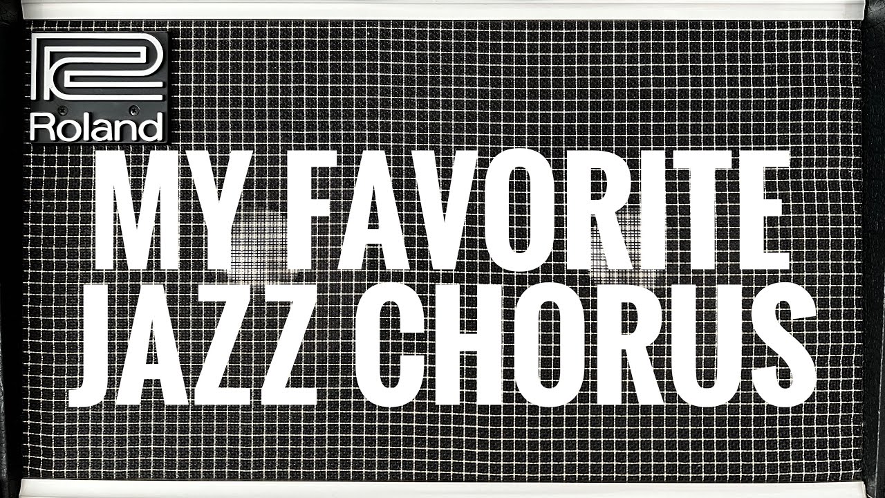 My Favorite Roland Jazz Chorus - YouTube