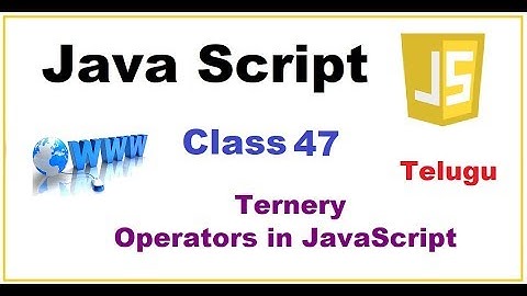 What is Ternery Operator in JavaScript Telugu | How does a ternary operator work | VLR Class 47