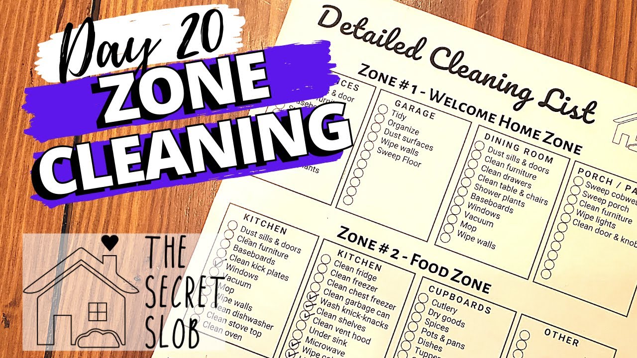 ZONE CLEANING Day 20 The Secret Slob YouTube