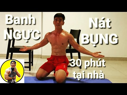 Video: Cách Tập Cơ Ngực, Vai, Cơ Bụng Tại Nhà