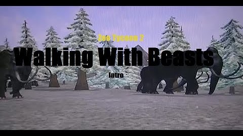 Zoo Tycoon 2 Walking With Beasts Intro