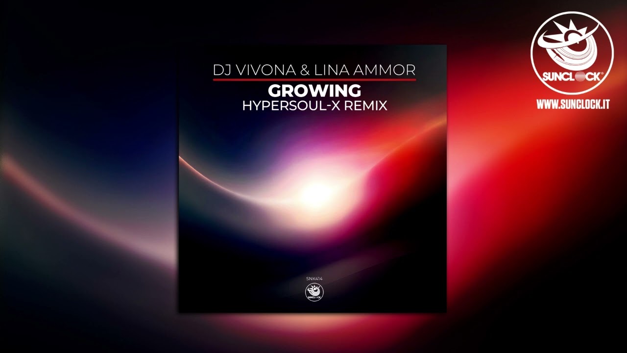 DJ Vivona & Lina Ammor - Growing (HyperSOUL-X Remix) - SNK414 auf YouTube ansehen DJ Vivona & Lina Ammor - Growing (HyperSOUL-X Remix) - SNK414 auf YouTube ansehen