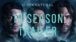 SUPERNATURAL 16 SEASON OFFICIAL TRAILER