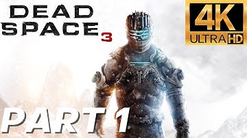 Dead Space 3 Impossible Difficulty Complete Walkthrough Part 1 PC 4K/60fps