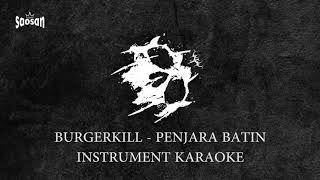 Burgerkill Penjara Batin Instrumet Karaoke