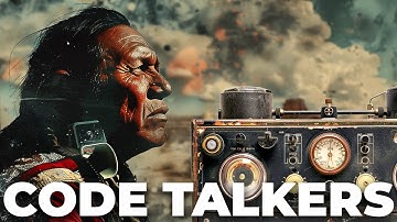 Code Talkers: Native American Heroes of WWII