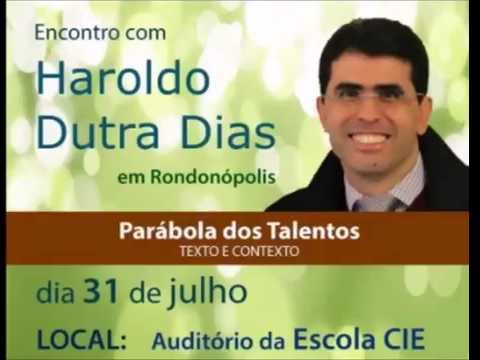 Haroldo Dutra Dias - Parábola dos Talentos - Texto e Contexto