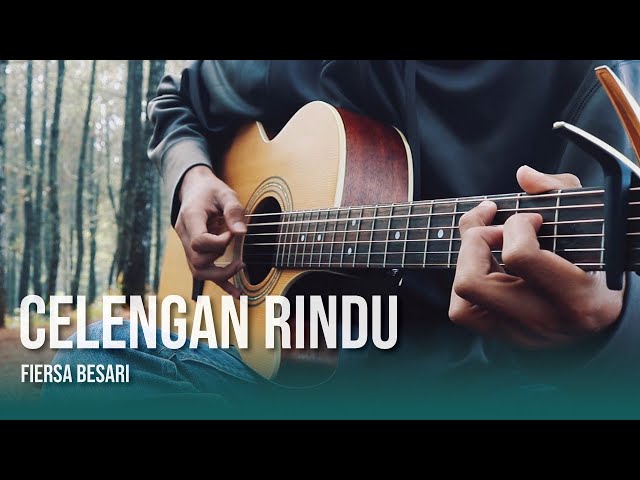 Celengan Rindu - Fiersa Besari - Fingerstyle Guitar Cover class=