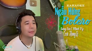 KARAOKE | Ngẫu Hứng Bolero | Tone Nam Beat Chuẩn | Khang Lê