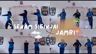 SENAM SIGINJAI JAMBI-KELOMPOK 4