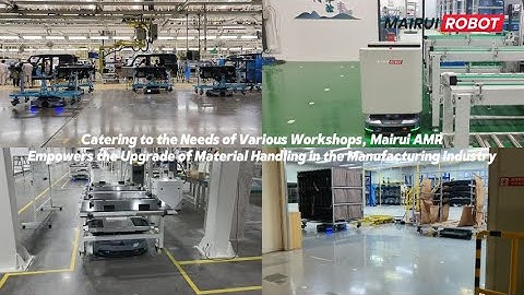 Mairui AMR: Flexible intelligence for auto/battery/parts/power workshops
