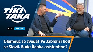 TIKI-TAKA: Olomouc se zvedá! Po Jablonci bod se Slavií. Bude Řepka asistentem?