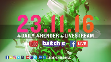 #DAILYRENDER #LIVESTREAM || 23.11.2016 || FULL LIVESTREAM || MAXON CINEMA 4D || OTOY OCTANERENDER