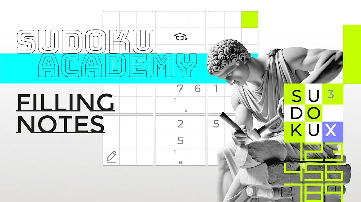 Sudoku Academy: Solve Puzzles with Filling Notes