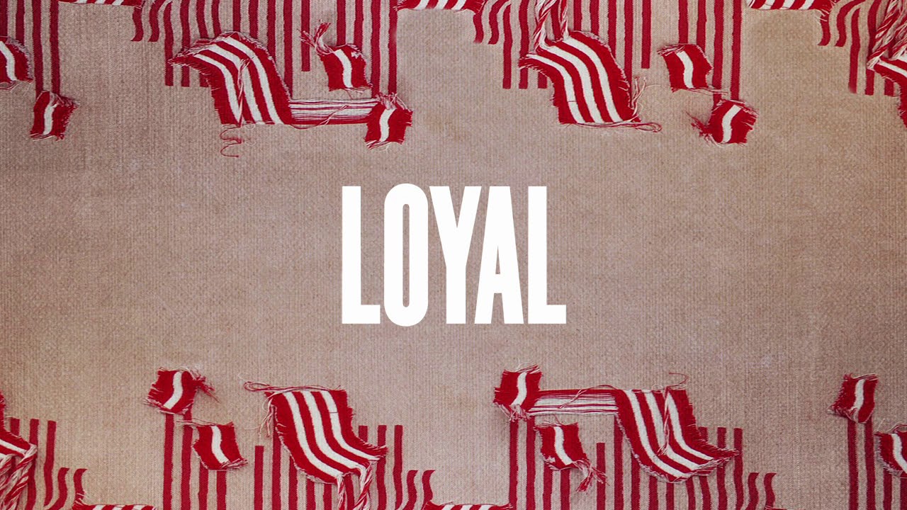 LOYAL - Everything (She) - YouTube