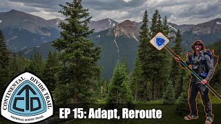 CDT Thru Hike 2018 Ep 15 - I70 (Frisco) to Grand Lake (Continental Divide Trail Documentary)
