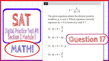 Question 17 in SAT Digital Practice Test #8, MATH Section 2 Module 1