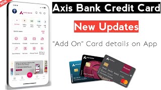 Axis bank new update on axis app | Add on card details mobile number pin setup screenshot 3