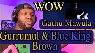 Gurrumul And Blue King Brown | Gathu Mawula Revisted | Reaction