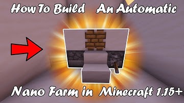 ✅ EASIEST Automatic Nano Farm Tutorial! | Minecraft Java 1.18.1!