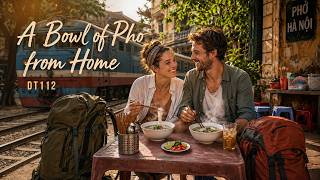 A Bowl of Pho from Home Mot Bat Pho Que Nha English Version