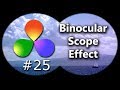 How To Create A Binocular Scope Effect In DaVinci Resolve