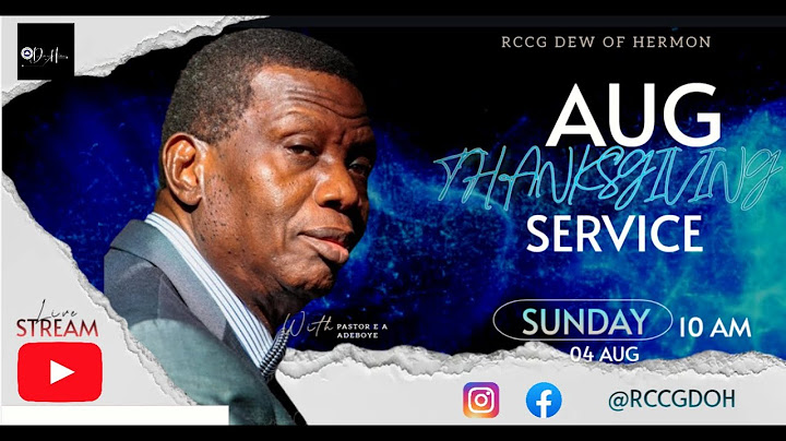 AUG 04 2024 | HEAVEN ON EARTH | AUG Thanksgiving Service | PASTOR E.A.ADEBOYE | |
