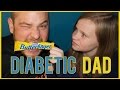 Dealing with a Diabetic Dad | National Diabetes Awareness Month