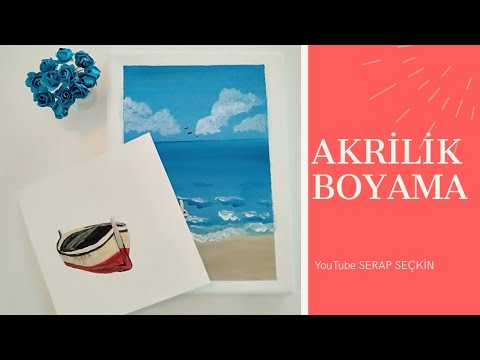 AKRİLİK BOYA TUVAL ÇALIŞMASI | MANZARA RESMİ |  DENİZ | SANDAL ÇİZİMİ