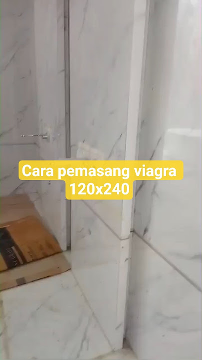PEMASANGAN VIAGRA 120X 240#home #construction