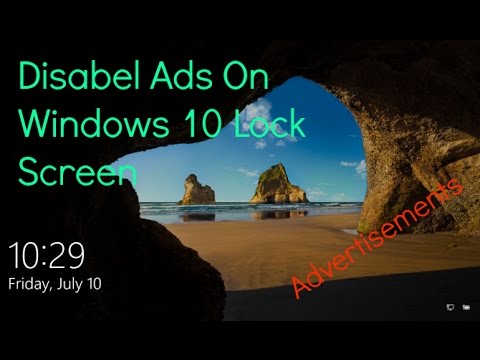 Disable Ads on Windows 10 Lock Screen
