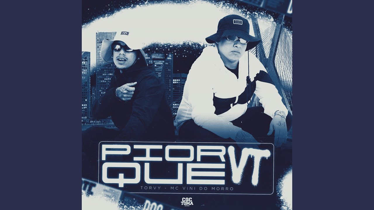Watch Pior Que VT on YouTube Watch Pior Que VT on YouTube