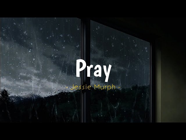 Pray - Jessie Murph ( Reverb - Lyrics - Slowed To Perfection ) class=