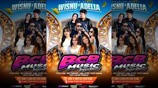 🔴#LIVE BCB MUSIC - WEDDING WISNU & ADELIA - IR DIGITAL AUDIO - GEDANGAN 12 AGUSTUS 2026