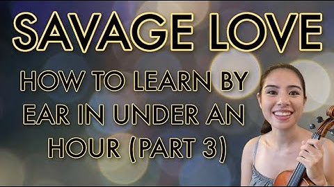 Watch Me Practice “Savage Love” - How To Learn A Song By Ear In Under An Hour (Part 3)