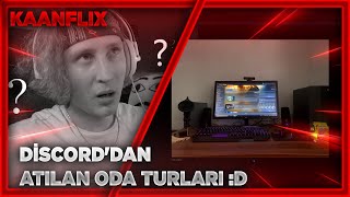 KAANFLIX | TAKİPÇİLERİNİN DİSCORD'TAN ATTIĞI ODA TURLARINA BAKIYOR :D