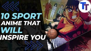 Top 10 Sports Anime that will inspire you
