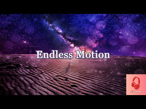 #1 Bensound - Endless Motion [free use music]