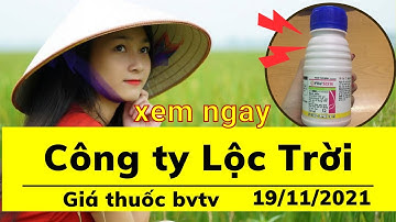 Báo Giá Thuốc BVTV Của Công Ty Tập Đoàn LỘC TRỜI, Giá cửa hàng thuốc bảo vệ thực vật