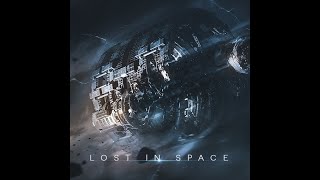 &quot;Lost in Space&quot; chilled ambient original song