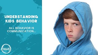 All Behavior is Communication…