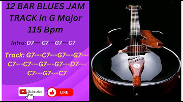 12 BAR BLUES BACKING TRACK IN G 115 bpm