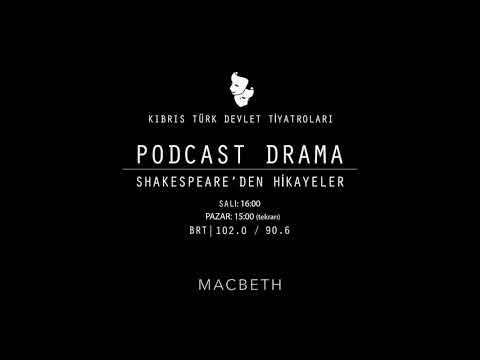 Shakespeare&rsquo;den Hikayeler│05. Macbeth